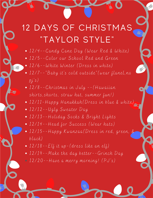  12 Days of Christmas Taylor Style - Dress up Days! Dec. 4-20